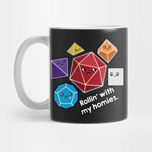 Polyhedral Pals - Rollin' with my homies Mug